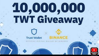 Airdrop Legit TWT Trust Wallet Token Total Suplay 10000000 Token [upl. by Zarihs]