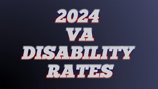 VA Disability Pay Chart 2024 Rates [upl. by Nelra367]