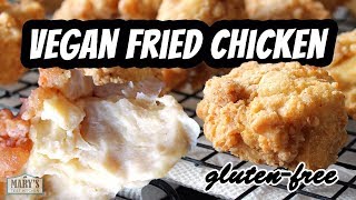 THE BEST VEGAN FRIED CHICKEN RECIPE glutenfree  Marys Test Kitchen [upl. by Nylhtac]