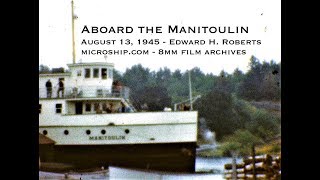 Aboard the Manitoulin  August 13 1945 [upl. by Thalia]