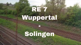 Fahrt mit dem RE 7 von Wuppertal Hbf nach Solingen Hbf [upl. by Biancha]