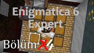 Enigmatica 6 Expert Türkçe Bölüm 4 [upl. by Odlonyer339]