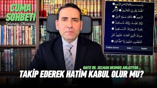 Kuran metnini takip ederek hatim edilir mi ENGSUB Hafız Dr Selman Okumuş anlatıyor quran [upl. by Gusty700]