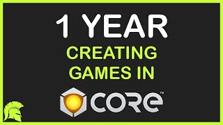 One Year Creating Games In Core  Year Long Recap amp Things Ive Learned [upl. by Machutte]