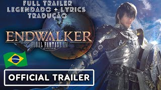 quotEndwalker – Footfallsquot  Tradução  trailer legendado Final Fantasy XIV [upl. by Whatley]