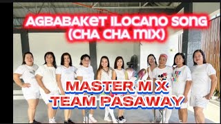 Agbabaket Remix  Cha Cha  Zumba  Fusion Mix  DJ Melvin x Team Pasaway [upl. by Coleville86]