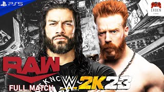 WWE 2K23  Roman Reigns vs Sheamus  FULL MATCH  RAW 2024  PS5  CRDen Gaming [upl. by Duke]