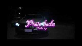 “PONTE LINDA”  Charlie Sky VIDEO OFICIAL [upl. by Letnahc]