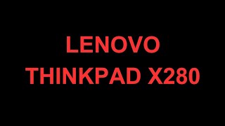 How To Disassemble Lenovo ThinkPad X280 20KE 20KF [upl. by Anoirtac466]