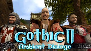 Ambient NPC Dialoge │01│ Die Stadt Khorinis [upl. by Ahsinek]