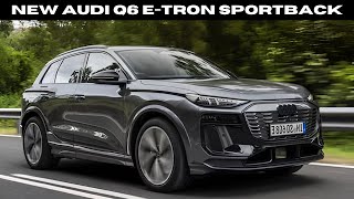 FIRST LOOK 2025 Audi Q6 ETron Sportback  New Model  Interior amp Exterior [upl. by Millhon71]