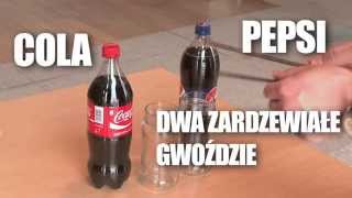 Cola vs Pepsi  która usunie rdze szybciej [upl. by Pinzler]