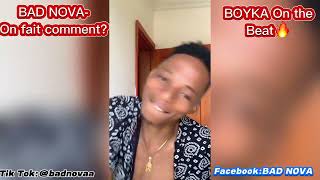 BAD NOVA  On Fait Comment Demo BOYKA on the beat [upl. by Trudey24]