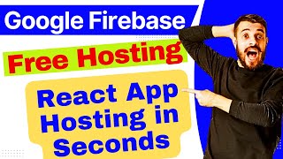 Google Firebase Hosting for react app  save your money [upl. by Airdua]