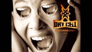 Dry Cell  Disconnected Full Album HD [upl. by Martie]