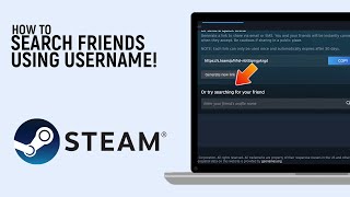 How to Search a Friend on Steam Using Username EASY [upl. by Fausta]