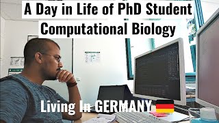 A Day in Life of a PhD Student Living in GERMANY  Computational Biology amp Bioinformatics [upl. by Aset]