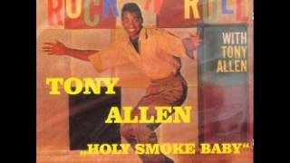 Tony Allen  Holy Smoke Baby [upl. by Molli]