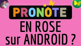 Mettre Pronote en rose sur Samsung Android  Pas vraiment [upl. by Nilekcaj253]