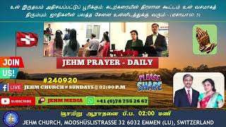 JEHM PRAYER  DAILY  240920 [upl. by Anivram613]