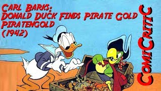 ComiCritic 1 Piratengold  Donald Duck finds Pirate Gold 1942 ACHTUNG SPOILER [upl. by Japheth273]