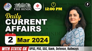 2 March Current Affairs 2024  Daily Current Affairs  Current Affairs Today [upl. by Jaddo]