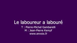 Le Laboureur a labouré T134 [upl. by Sjoberg]