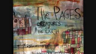 The Pages  Creatures of the Earth 2005 [upl. by Whitcomb5]