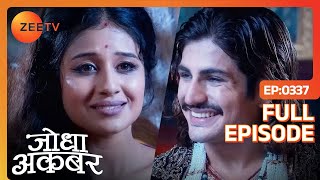 Jodha और Akbar की संतान ले लिया जनम  Jodha Akbar  Ep 337  Zee TV [upl. by Nerred947]