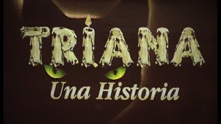 TRIANA UNA HISTORIA DOCUMENTAL HD  1995 [upl. by Bette-Ann]