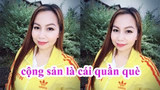 Trang Lê chửi Cộng Sản Mới Nhất  Phản động là gì Phản động hay là phản Quốc [upl. by Esilegna]