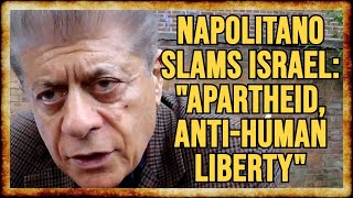 Judge Napolitano Israel US Conduct REPREHENSIBLE in Gaza [upl. by Ecilef]