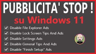 🛡️ Come DISATTIVARE Pubblicità e AD su Windows 11 con OFGB 💡 TOOL Open Source [upl. by Enirtak681]