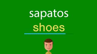 Como dizer sapatos em inglês [upl. by Iphagenia]