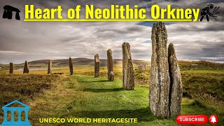 Heart of Neolithic Orkney  UNESCO World Heritage Sites UK [upl. by Kirred]