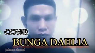 BUNGA DAHLIA cover rumahan [upl. by Adnihc]