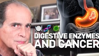 1156 Digestive Enzymes Against Cancer [upl. by Elman]