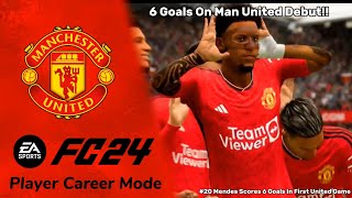 Mendes Scores 6 Goals On Man United Debut  EAFC 24 Player Career Mode Episode 20 [upl. by Idnic]