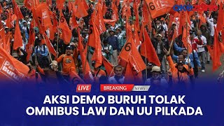 LIVE REPORT  Demo Buruh di Depan Patung Kuda Tuntut Cabut Omnibus Law dan UU Pilkada [upl. by Audwen]