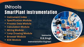 Introduction  SmartPlant Instrumentation  SPI  INtools [upl. by Emarej735]