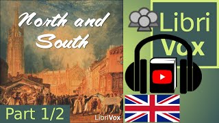 North and South by Elizabeth Cleghorn GASKELL read by Various Part 12  Full Audio Book [upl. by Eldreeda]