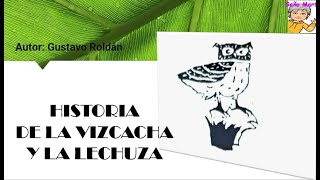 Historia de la Vizcacha y la Lechuza [upl. by Aniz]