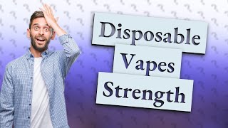 Why are disposable vapes so strong [upl. by Dibb716]