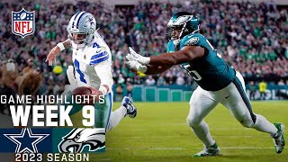 Dallas Cowboys vs Philadelphia Eagles  2023 Week 9 Game Highlights [upl. by Madelena65]