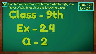 Class  9th Ex  24 Q 2 POLYNOMIALS Maths NCERT CBSE [upl. by Marti]