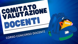 Il comitato di valutazione dei docenti anno di prova [upl. by Hilbert]