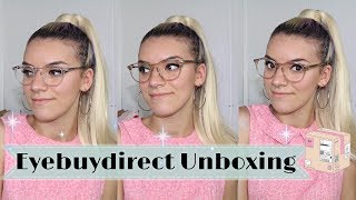 Eyebuydirect Unboxing and Review [upl. by Anelram]