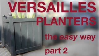 How to make a Versailles Planter  a modern take on the traditional P2 047 [upl. by Repard]