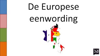 10 de Europese eenwording [upl. by Kirsten]