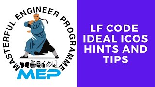 LF Code Ideal Icos Hints and Tips [upl. by Acnaiv]